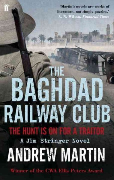 The Baghdad Railway Club by Andrew Martin (Paperback Book)