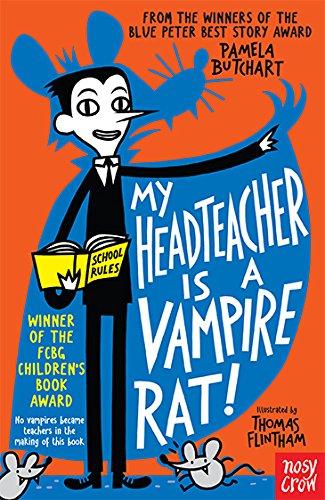 My Headteacher is a Vampire Rat