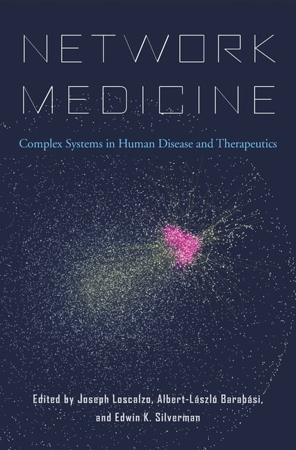 Network Medicine by Joseph Loscalzo, Albert-Lszl Barabsi, ... - 9780674436534