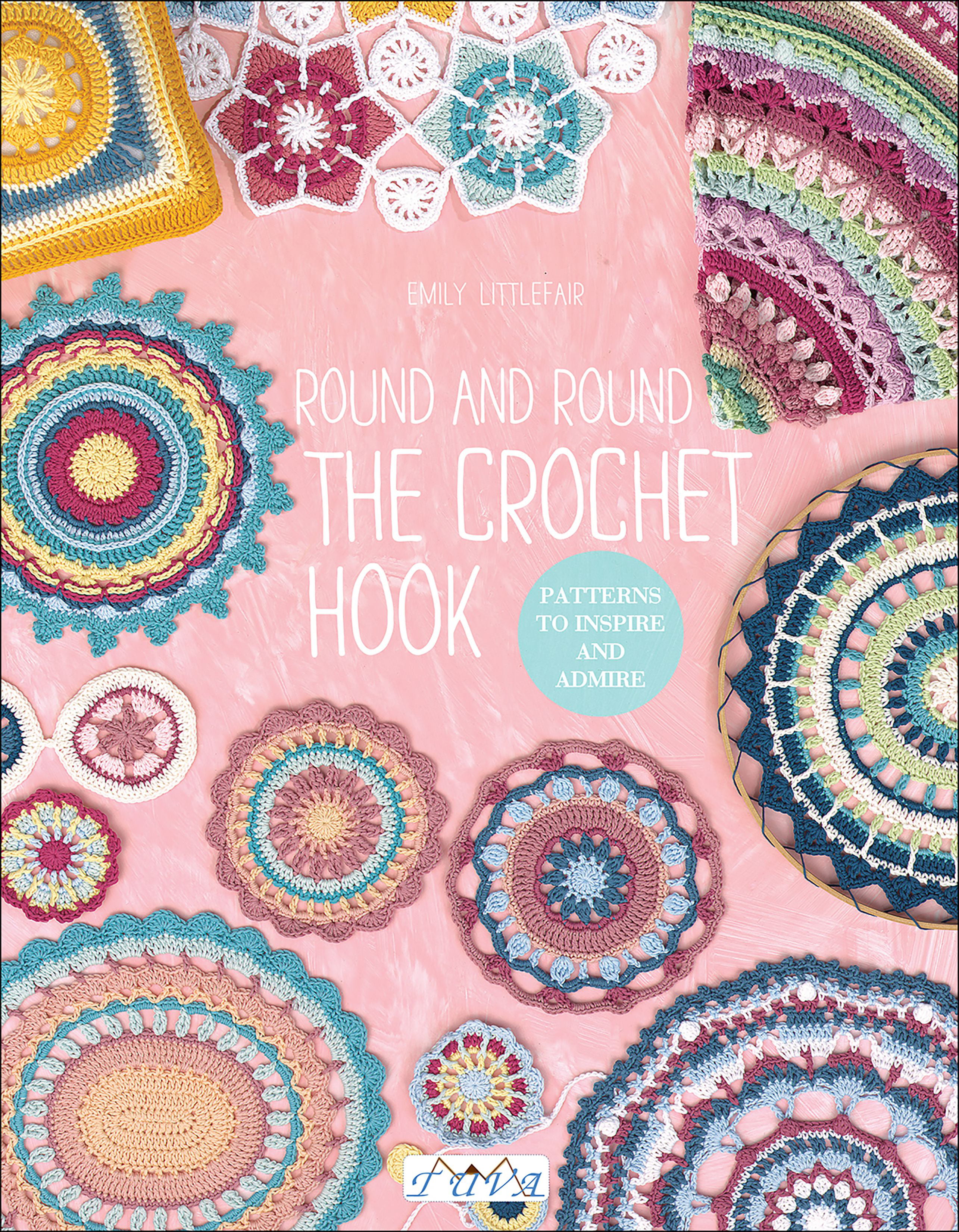 Round and Round the Crochet Hook: Patterns by Emily Littlefair (PB 2019) - Image 5