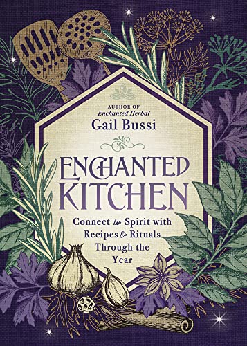Enchanted Kitchen by Gail Bussi,  Gail - 9780738770604