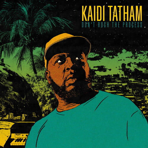TATHAM, Kaidi - Don't Rush The Process (reissue) - Vinyl (LP)