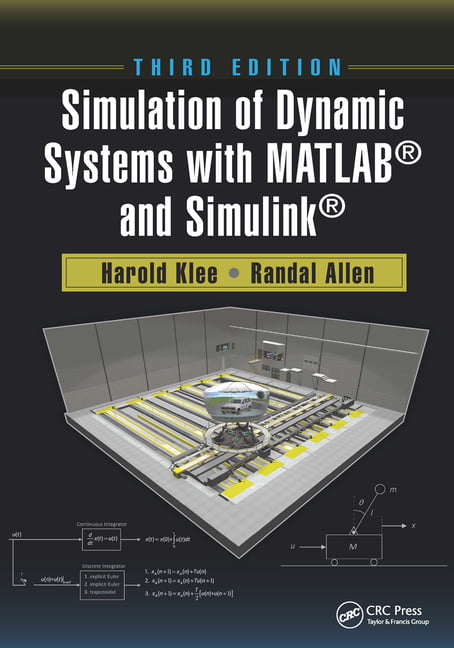 Simulation of Dynamic Systems with MATLAB and Simulink by H... - 9781032241951