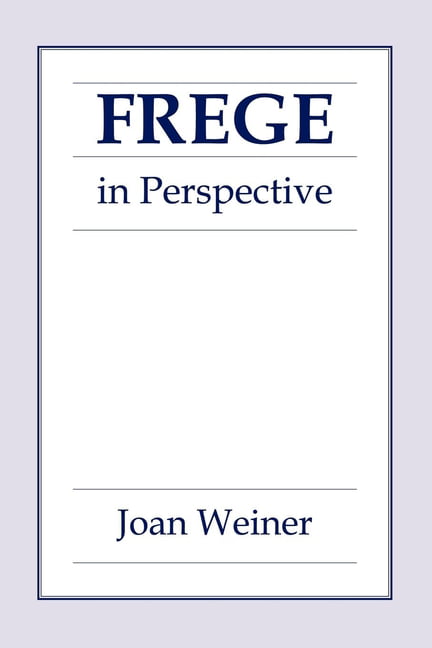 Frege in Perspective Weiner Hardback MB – Cornell University Press 9780801421150