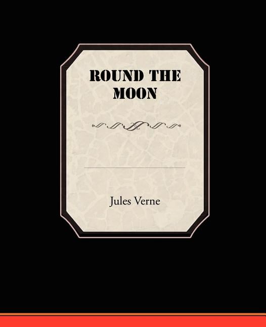 Verne - Round the Moon - New paperback or softback - 53 - X555z