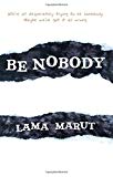 Be Nobody
