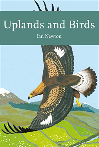 Collins New Naturalist Library - Uplands and Birds by Ian Newton (2020, ... - Image 5