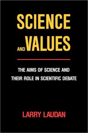 Science and Values by Larry Laudan - 9780520057432