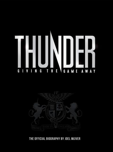 Thunder: Giving the Game Away by Joel Mciver - 9781785581373