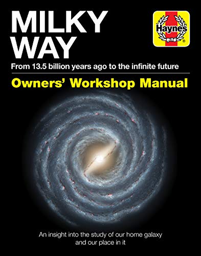 Milky Way Owners' Workshop Manual: insight into our galaxy & our place in it - Image 3