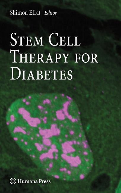 Stem Cell Therapy for Diabetes - 9781607613657