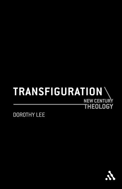 Transfiguration by Dorothy Lee - 9780826475954