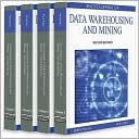 Encyclopedia of Data Warehousing and Mining