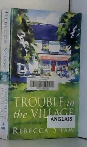 Trouble in the Village
