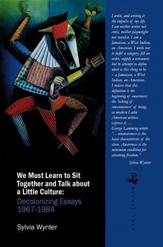 We Must Learn to Sit Down Together and Talk About a Little Culture