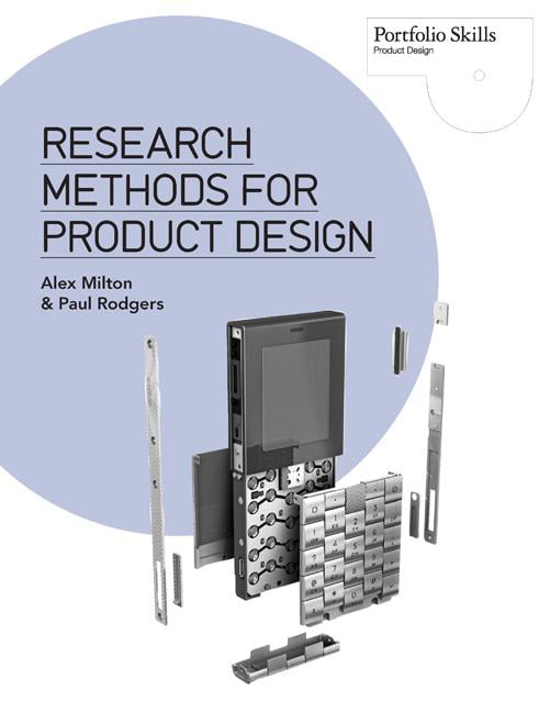 Research Methods for Product Design by Alex Milton 9781780673028 NEW - Image 7