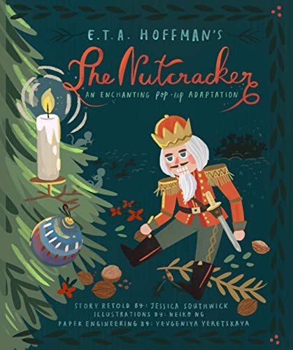 The Nutcracker by Neiko Ng, Jessica Southwick, Yevgeniya Yere... - 9781623485566