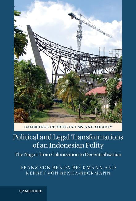 Political Legal Transformations an Indonesian Polity Nagari from … 9781107038592