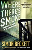 Where There's Smoke