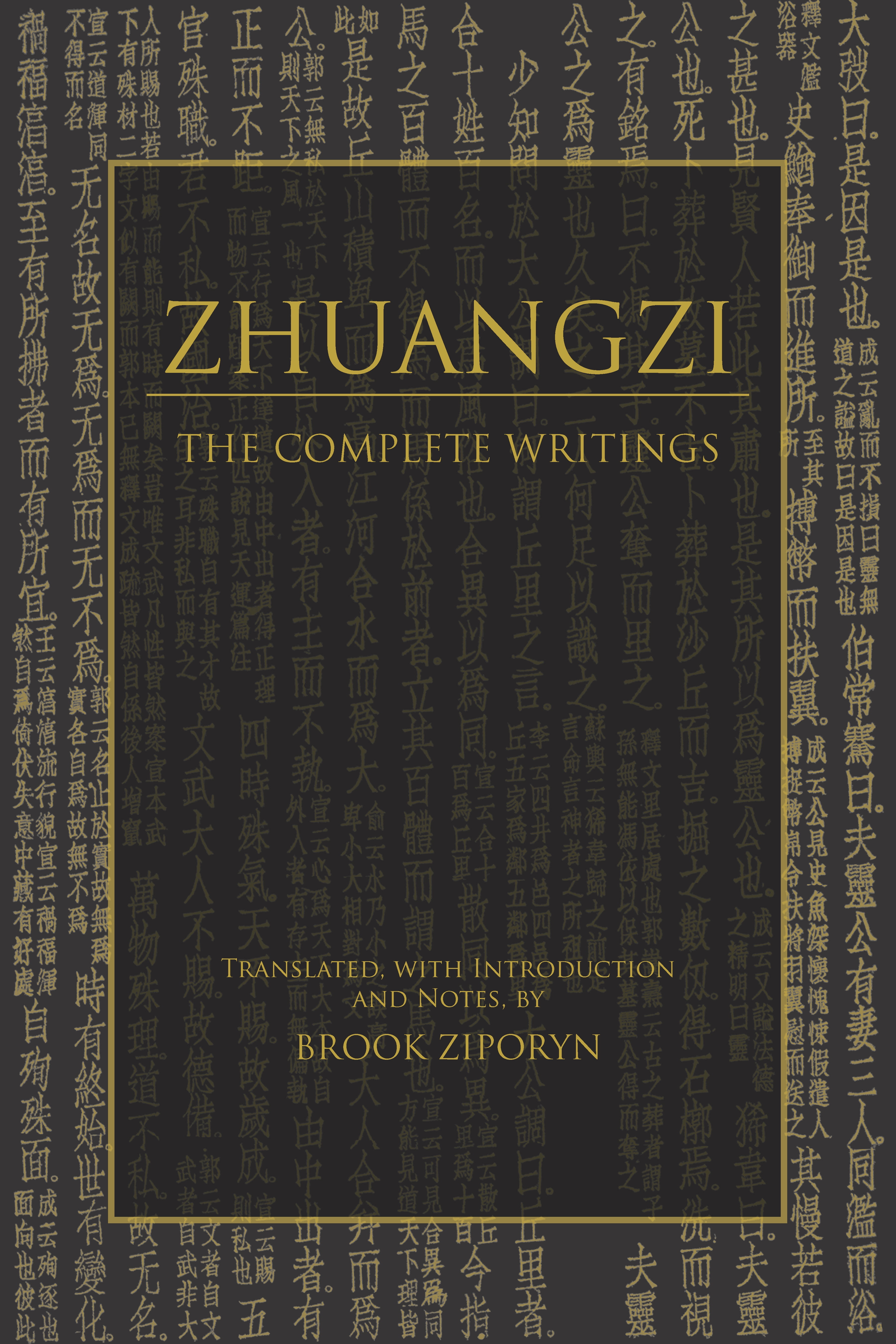 Zhuangzi: The Complete Writings by  Zhuangzi, Brook Ziporyn - 9781624668555