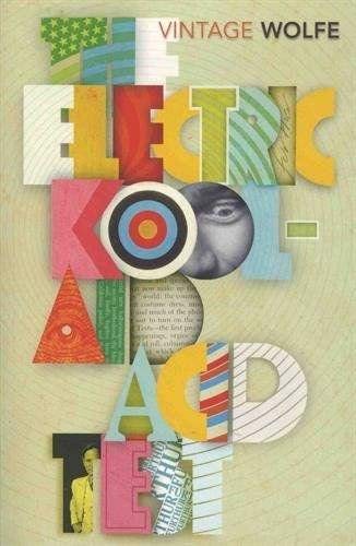 The Electric Kool-Aid Acid Test