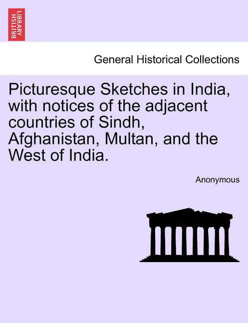 Anonymous - Picturesque Sketches in India with notices of the adjacen - X555z