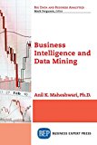 Business Intelligence and Data Mining by Anil K. Maheshwari PAPERBACK - Image 3