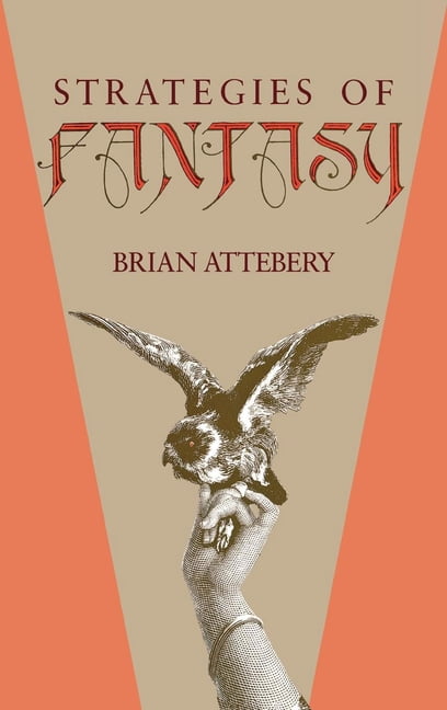 Strategies of Fantasy by Brian Attebery HARDBACK 9780253310705 - Image 3