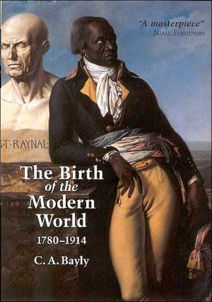 The Birth of the Modern World, 1780 - 1914