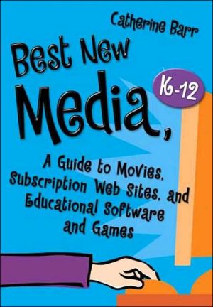 Best New Media, K12 by Catherine Barr -