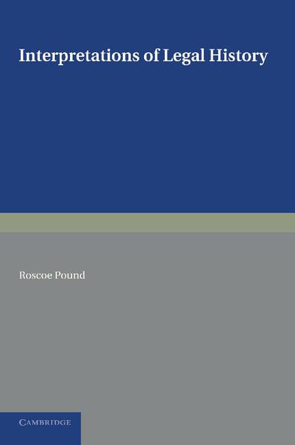 Pound - Interpretations of Legal History - paperback or softback - G555z