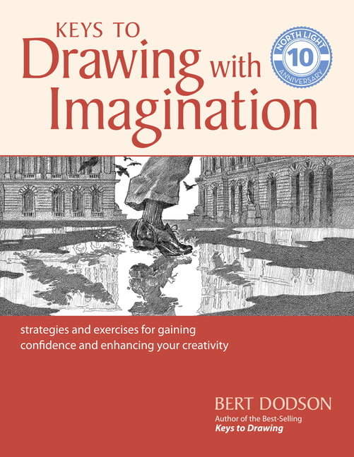 Keys to Drawing with Imagination by Bert Dodson - 9781440350733