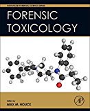 Forensic Toxicology, Hardback  by Max M. Houck
