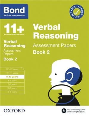 Bond 11+ Verbal Reasoning Assessment Papers 9-10 Years Book 2 By Editor