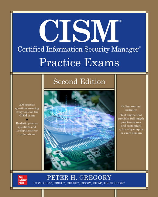 CISM Certified Information Security Manager Practice Exams, S... - 9781264693740