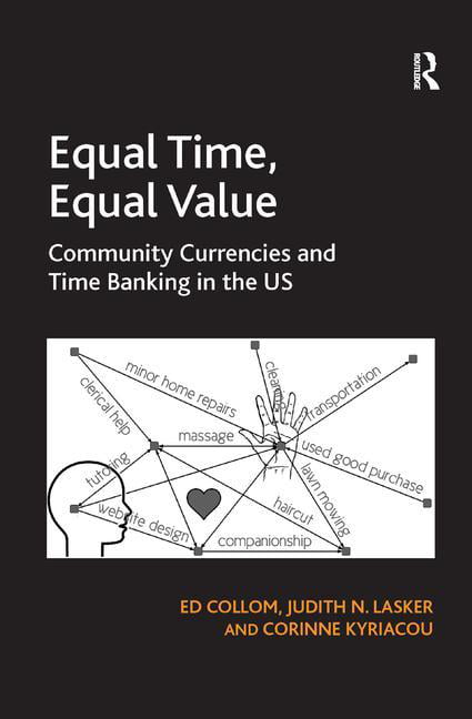 Equal Time, Equal Value by Ed Collom, Judith N. Lasker - 9781409449041