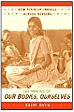 The Making of Our Bodies, Ourselves - 9780822340454
