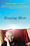 Keeping Mum - 9781848502918