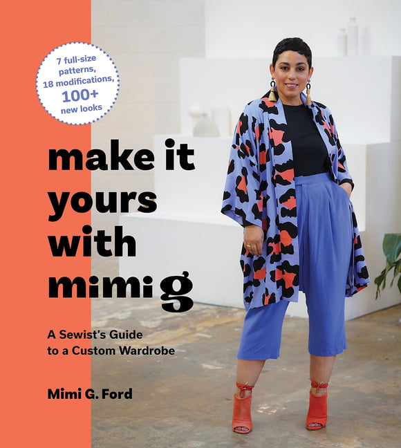 Make It Yours with Mimi G by Mimi Goodwin - 9781419759482