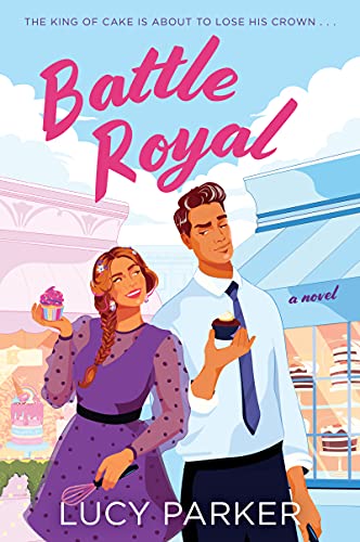 Battle Royal: A Novel by Lucy Parker 9780063040069 NEW Free UK Delivery - Image 5