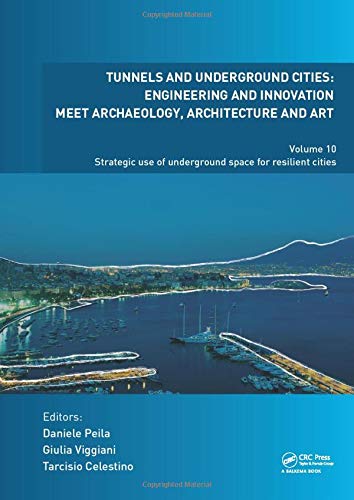Tunnels and Underground Cities: Engineering and Innovation Me... - 9780367468781