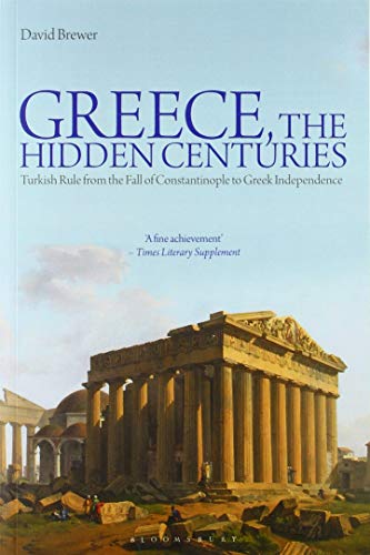 Greece, the Hidden Centuries