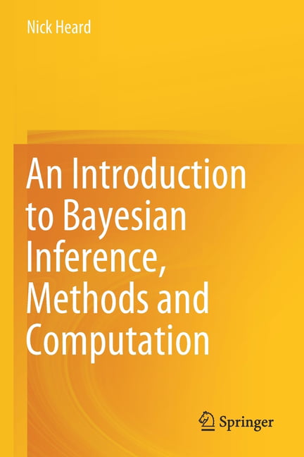 An Introduction to Bayesian Inference, Methods and Computation - 9783030828103