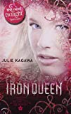 The Iron Queen by Julie Kagawa - 9780778304791