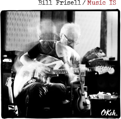 BILL FRISELL - MUSIC IS - CD ALBUM BRAND NEW & SEALED