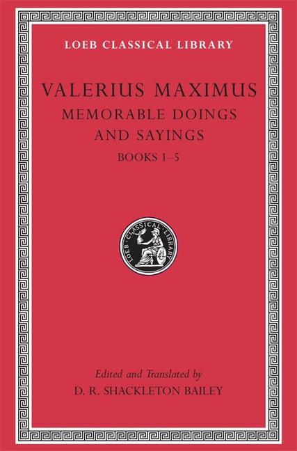 Memorable Doings and Sayings, Volume I
