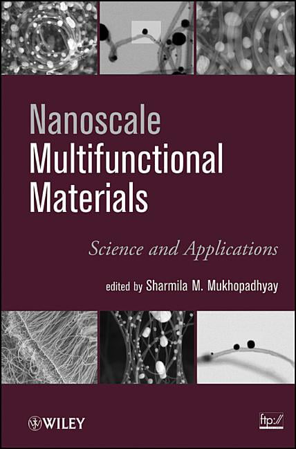 Nanoscale Multifunctional Materials by Sharmila M. Mukhopadhyay - 9780470508916