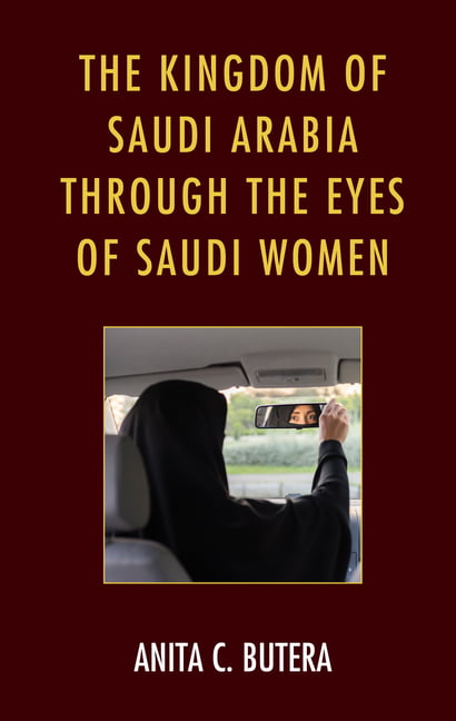 The Kingdom of Saudi Arabia through the Eyes of Saudi Women b... - 9781793607249