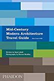 Mid-Century Modern Architecture Travel Guide