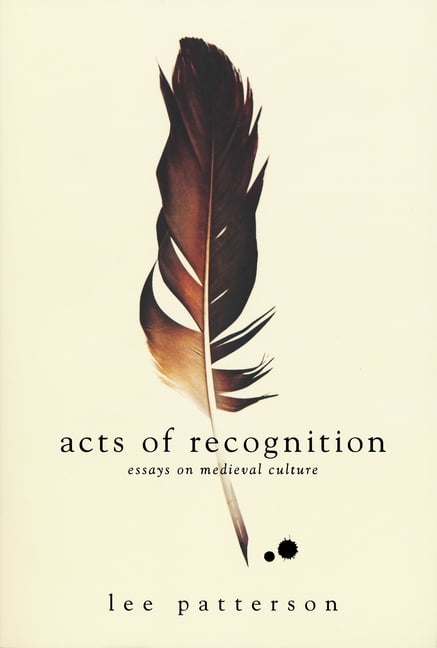 Acts of Recognition by Lee Patterson - 9780268038373
